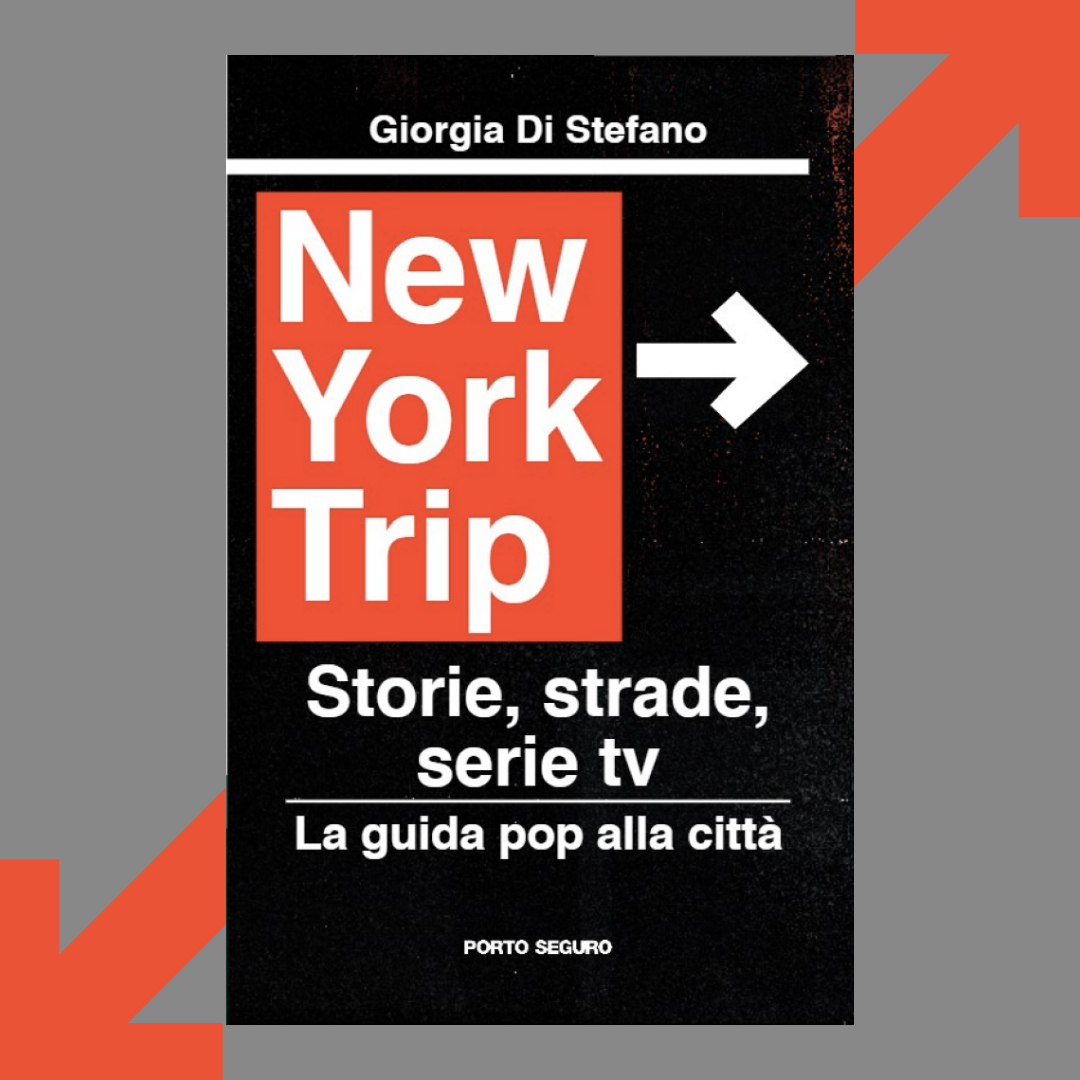 Schermi da leggere – New York Trip di Giorgia di Stefano – WIFTM Italia